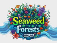 Seaweed Forests Festival 2023 | Dive Into Marine Magic logo